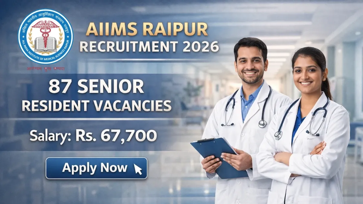 AIIMS Raipur Recruitment 2026