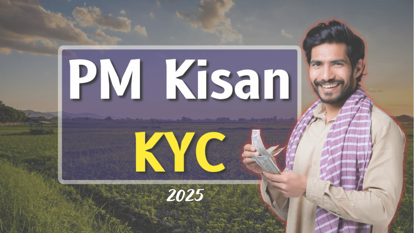 PM Kisan Yojana KYC