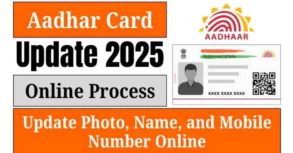 Aadhaar Card Update 2025